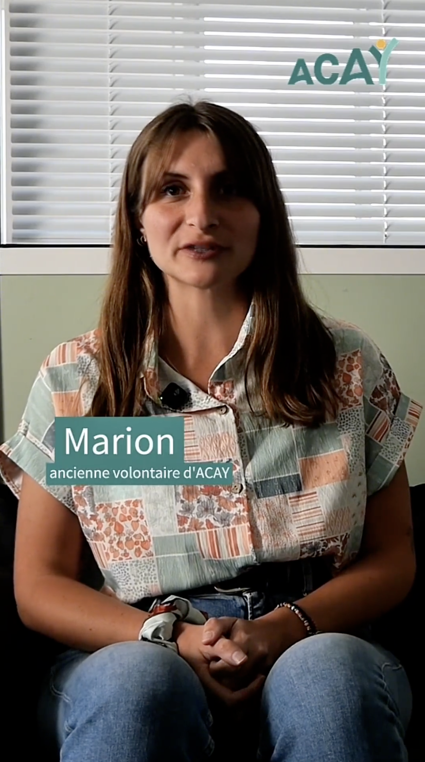 Témoignage vidéo de Marion, volontaire ACAY